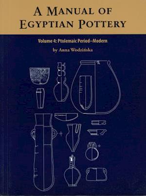 A Manual of Egyptian Pottery