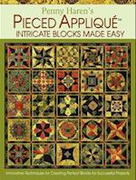 Penny Haren's Pieced Applique Intricate Blocks Made Easy