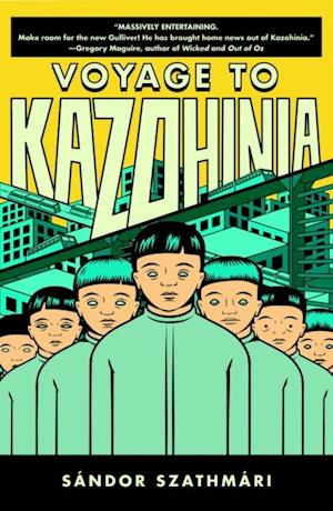 Voyage to Kazohinia