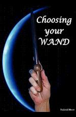 Choosing Your Wand