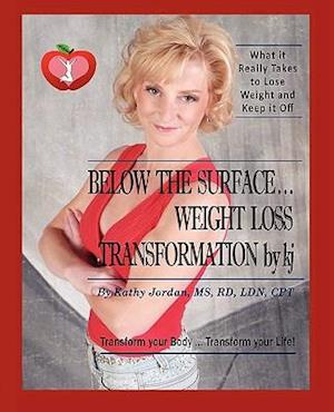 Below the Surface ... Weight Loss Transformation by KJ