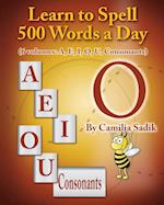 Learn to Spell 500 Words a Day