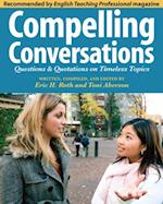 Compelling Conversations: Questions and Quotations on Timeless Topics