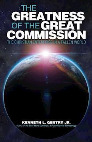 The Greatness of the Great Commission