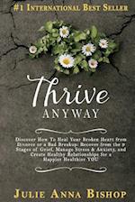 Thrive Anyway