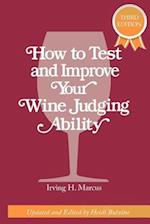 How to Test and Improve Your Wine Judging Ability