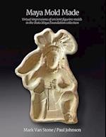 Maya Mold Made: Virtual impressions of ancient figurine molds in the Ruta Maya Foundation collection 