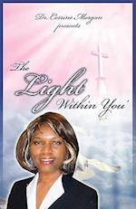 Dr. Corrine Morgan Presents the Light Within You