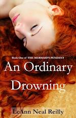 Ordinary Drowning