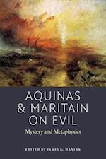 Aquinas and Maritain on Evil