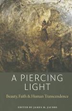 A Piercing Light