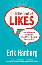 The Little Book of Likes: Social Media for Small (and Very Small) Nonprofits 