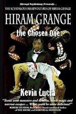 Hiram Grange and the Chosen One