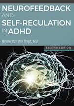 Neurofeedback and Self-Regulation in ADHD