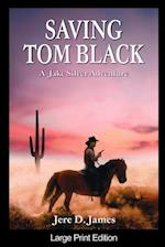 Saving Tom Black