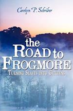 The Road to Frogmore