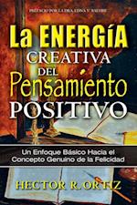 Creative Energy of Positive Thinking, The