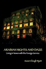 ARABIAN NIGHTS AND DAZE