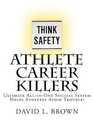 Athlete Career Killers