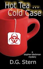 Hot Tea...Cold Case