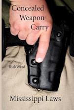Concealed Weapon Carry
