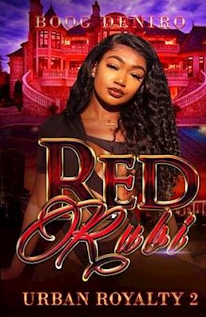 RED RUBI: URBAN ROYALTY 2