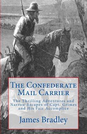 The Confederate Mail Carrier