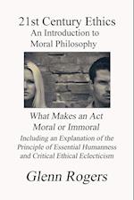 21st Century Ethics