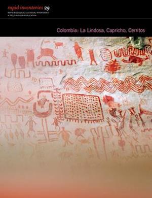 Colombia: La Lindosa, Capricho, Cerritos – Rapid Biological and Social Inventories Report 29