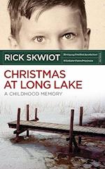 Christmas at Long Lake - A Childhood Memory