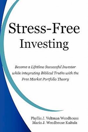 Stress-Free Investing