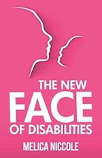 The New Face of Disabilities