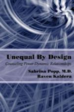 Unequal By Design