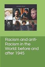 Racism and anti-Racism in the World