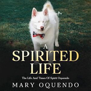 A Spirited Life