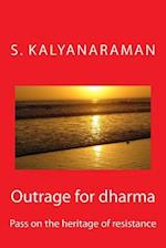 Outrage for Dharma
