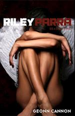 Riley Parra Season Two