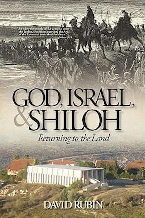 God, Israel, and Shiloh