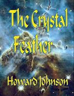 The Crystal Feather