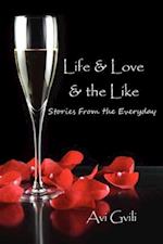 Life & Love & the Like