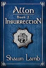 Allon ~ Book 2 ~ Insurrection 