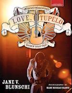Love, Tupelo