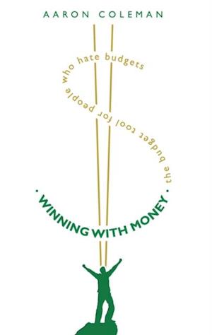 Winning with Money