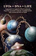 UFOs + DNA = LIFE