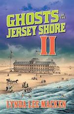 Ghosts of the Jersey Shore II 