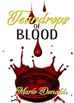 Teardrops of Blood