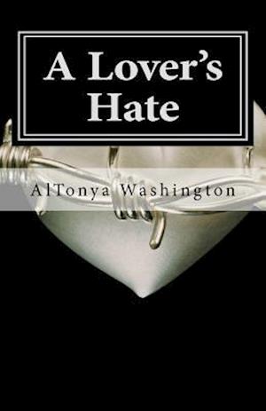 A Lover's Hate