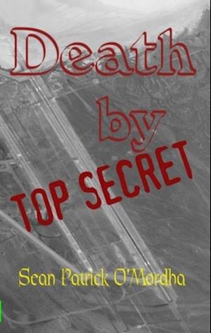 Death By Top Secret