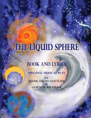 The Liquid Sphere