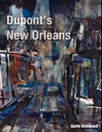 DuPont's New Orleans